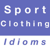 Clothing & Sports idioms