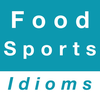 Food & Sports idioms