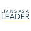 Living As A Leader
