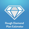 Rough Diamond Plan Estimator
