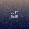 Just Rain+