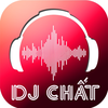 Nhạc Sàn DJ Chất
