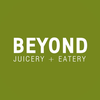 Beyond Juicery + Eatery
