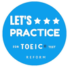 New Reform For TOEIC® Test