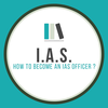How to Become An IAS UPSC Exam
