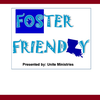 Foster Friendly La