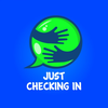 Just Checking In. Friends