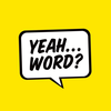 Yeah Word? Sticker Pack