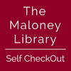 Maloney Library Self Checkout