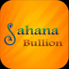 Sahana Bullion