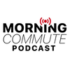 Morning Commute Podcasts