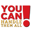 You Can! Handle Them All