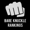 Bare Knuckle Rankings