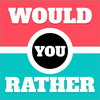 Would You Rather Ultimat Party