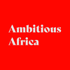 Ambitious.Africa