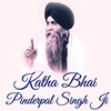 Katha by Bhai Pinderpal Singh