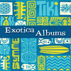 Classic Exotica Albums