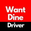 Want Dine Driver