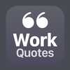 Work Quotes - Office Humor