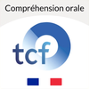 TCF - Oral comprehension