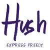 Hush – Express Freely