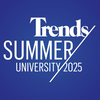 Trends Summer University 2025