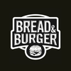 Bread and Burger