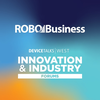 RoboBusiness&DeviceTalks West