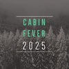 Cabin Fever 2025