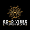 Good Vibes Streaming Network