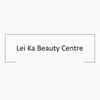Lei Ka Beauty Centre