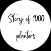 Story of 1000 Planters