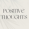 Positive Thoughts App
