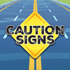 Caution Signs