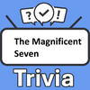 The Magnificent Seven Trivia
