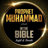 Prophet Muhammad In The Bible
