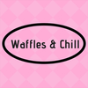Waffles & Chill