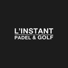 L'INSTANT PADEL ET GOLF