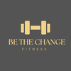 Be The Change Fitness Academy