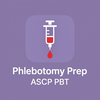 Phlebotomy ASCP PBT Prep