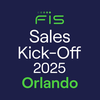 FIS Sales Kick-Off 2025 NA