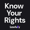 Lawfully Know Your Rights