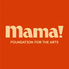 Mama Foundation for the Arts