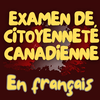 Examen Citoyenneté Canada 2025