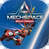 MechSpace Breakthrough