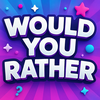 Would You Rather: Couple Games