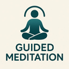 Guided Meditation.