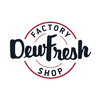 Dewfresh Factory Shop
