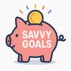 Savings Challenge: Savvy Goals