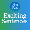 Alan Peat's Exciting Sentences